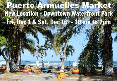Day, Time & Location Changes to Puerto Armuelles “Saturday” Market