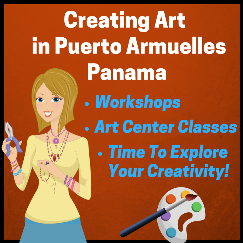 Art Classes, Workshops & Opportunities – Puerto Armuelles, Panama